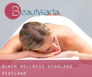 Blain wellness (Highland, Scotland)