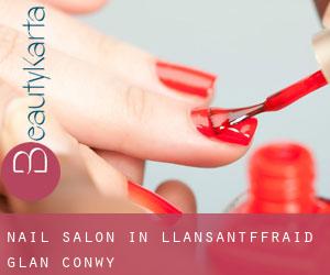 Nail Salon in Llansantffraid Glan Conwy