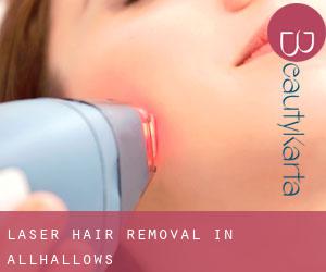 Laser Hair removal in Allhallows