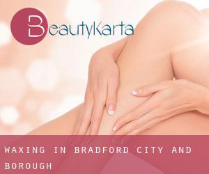 Waxing in Bradford (City and Borough) Waxing in Bradford (City and Borough)