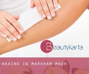 Waxing in Markham Moor