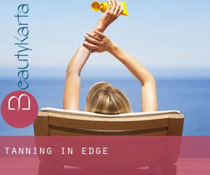 Tanning in Edge Tanning in Edge