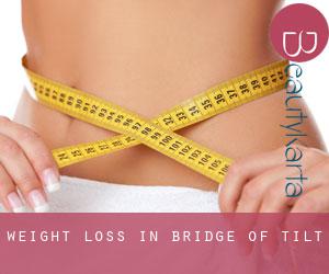 Weight Loss in Bridge of Tilt
