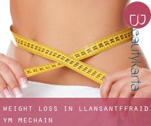 Weight Loss in Llansantffraid-ym-Mechain