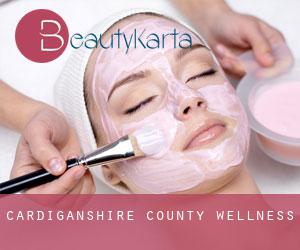 Cardiganshire County wellness