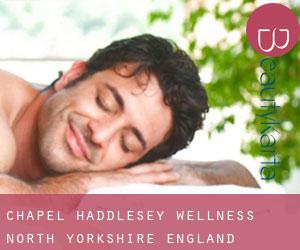 Chapel Haddlesey wellness (North Yorkshire, England)