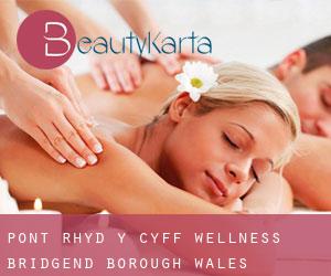 Pont Rhyd-y-cyff wellness (Bridgend (Borough), Wales) Pont Rhyd-y-cyff wellness (Bridgend (Borough), Wales)